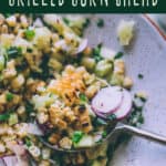 Best Grilled Corn Salad