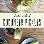 Jars of fermented cucumber pickles, and fermented pickles on a plate.