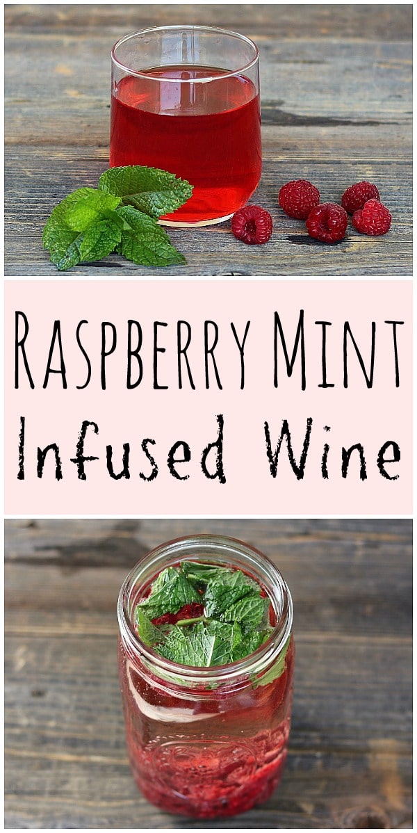 Learn how to make this delicious raspberry mint infused wine! It's the perfect way to add some homegrown or foraged flavor to a bottle of wine. #raspberry #mint #infused #wine