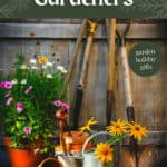 Holiday gifts for gardeners