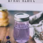 Wild Violet Syrup: Herbal Syrup Recipe
