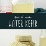 how to make water kefir