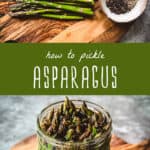 how to pickle asparagus
